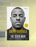 The Sixth Man | Andre Iguodala | NBA Memoir & Basketball Leadership Book