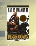Bad as I Wanna Be | Dennis Rodman | NBA Memoir, Basketball Rebellion & Unfiltered Life Story (Paperback)