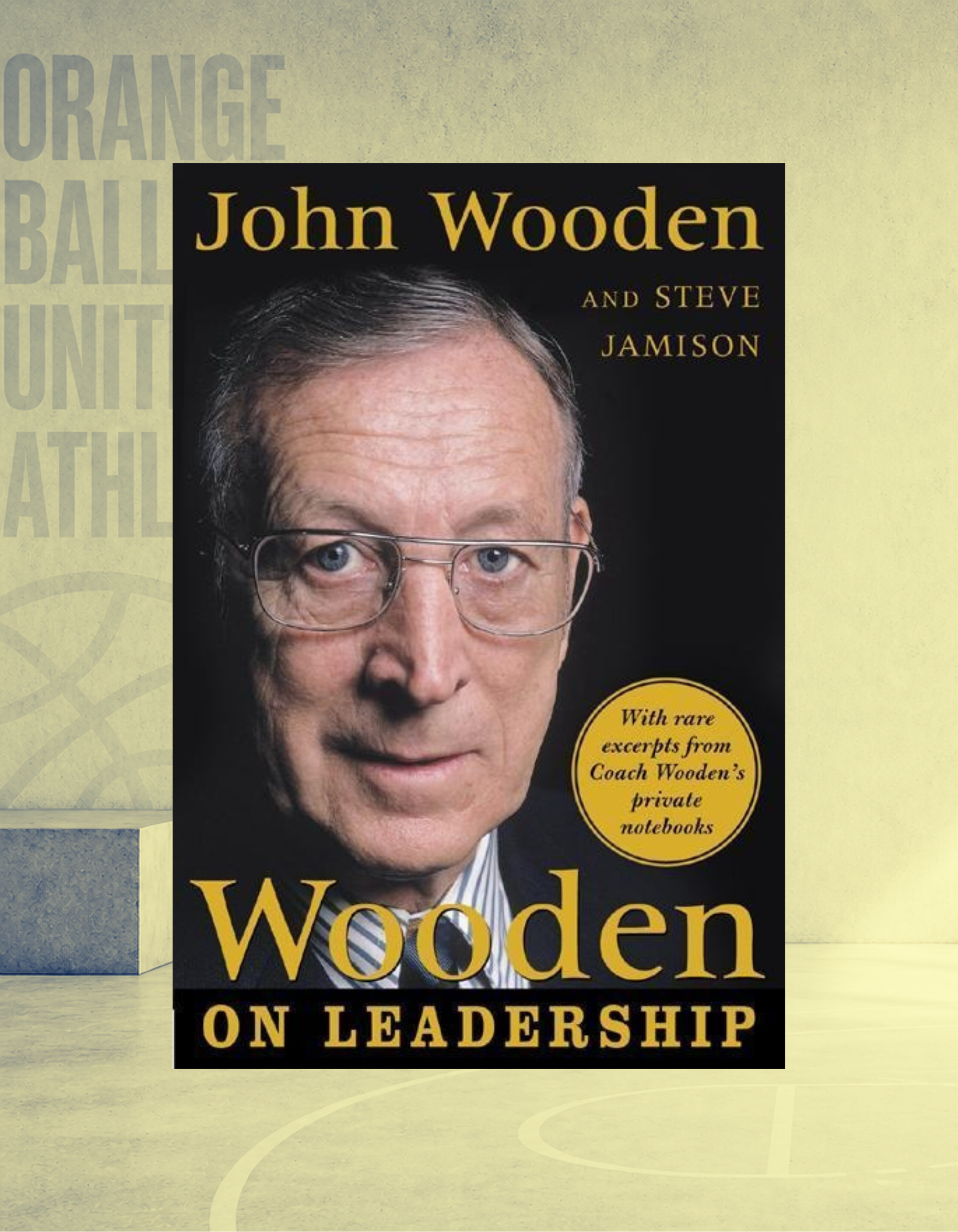 Wooden on Leadership | John Wooden | Basketball Leadership & Team Culture Book |Harcover